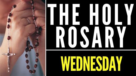 mystery rosary wednesday|holy rosary wednesday with litany.